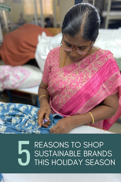 Five Reasons to Shop Sustainable Brands this Holiday Season